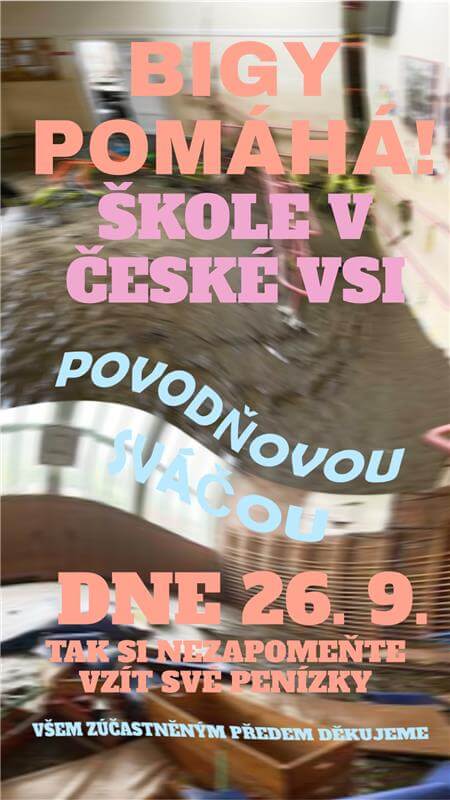 BIGY pomáhá zaplavené škole v České Vsi